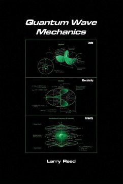 Quantum Wave Mechanics - Fourth Edition - Reed, Larry