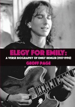 Elegy for Emilia: A Verse Biography of Emily Remler (1957-1990) - Page, Geoff