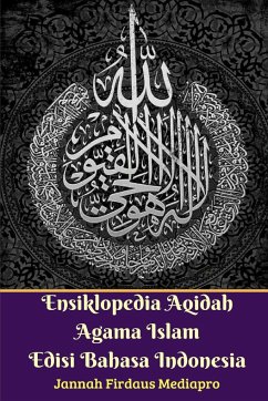 Ensiklopedia Aqidah Agama Islam Edisi Bahasa Indonesia - Mediapro, Jannah Firdaus
