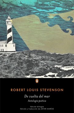 De vuelta del mar : antología poética - Marías, Javier; Stevenson, Robert Louis