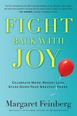 Fight Back With Joy (eBook, ePUB)