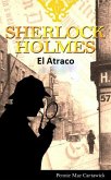 Sherlock Holmes: El Atraco (eBook, ePUB)