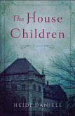 The House Children (eBook, ePUB)
