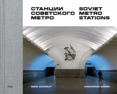 Soviet Metro Stations - Herwig, Christopher; FUEL