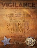 Vigilance: 265 Years of the Bedford County Sheriff's Office