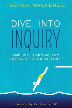Dive into Inquiry - MacKenzie, Trevor