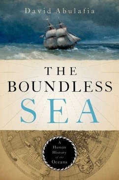The Boundless Sea - Abulafia, David