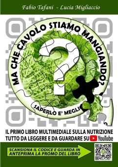 Ma che cavolo stiamo mangiando? - Tafani, Fabio; Migliaccio, Lucia