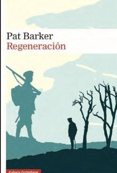 Regeneración - Barker, Pat