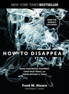 How to Disappear - Ahearn, Frank; Horan, Eileen