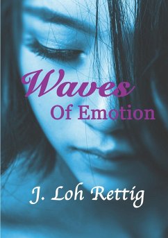 Waves Of Emotion - Loh Rettig, J.