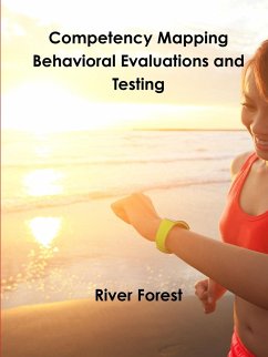 Competency Mapping - Behavioral Evaluations and Testing - Forest, River