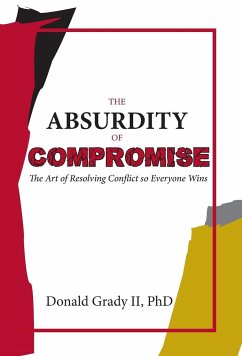 The Absurdity of Compromise