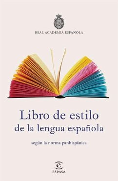 Libro de Estilo de la Lengua Espaaola - Real Academia Espanola, Real Academia Es