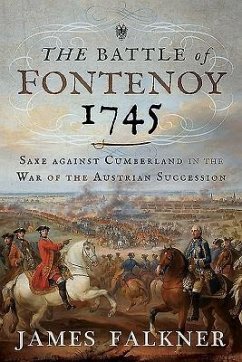 The Battle of Fontenoy 1745 - Falkner, James