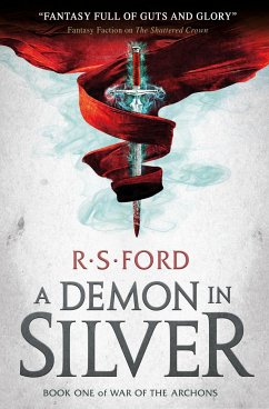 A Demon in Silver (War of the Archons 1) - Ford, R. S.