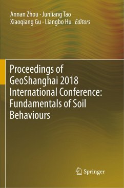 Proceedings of GeoShanghai 2018 International Conference: Fundamentals of Soil Behaviours