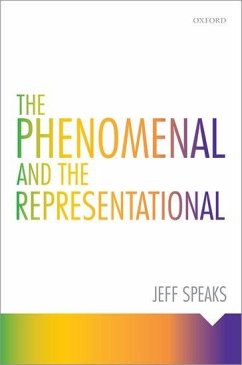 Phenomenal and the Representational - Speaks, Jeff