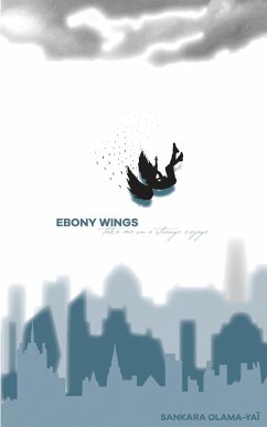 Ebony wings take me on a strange voyage - Olama-Yai, Sankara