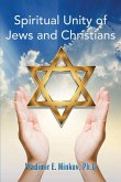 Spiritual Unity of Jews and Christians