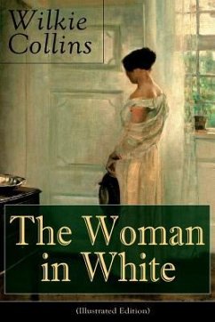 The Woman in White (Illustrated Edition): Mystery Classic - Collins, Wilkie; McLenan, John