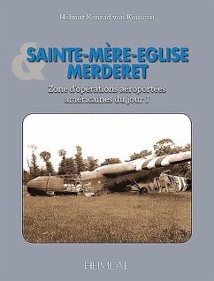 Sainte-Mere-Eglise & Mederet - Keusgen, Helmut Konrad von