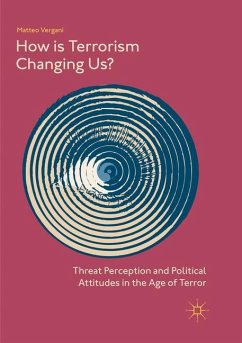 How Is Terrorism Changing Us? - Vergani, Matteo