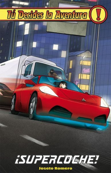 ¡Supercoche! ¡Supercoche!