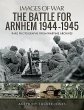 The Battle for Arnhem 1944-1945 - Bild 1