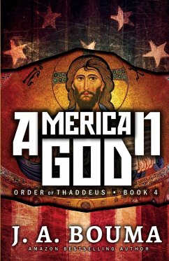 American God - Bouma, J. A.