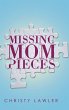 Missing Mom Pieces - Bild 1