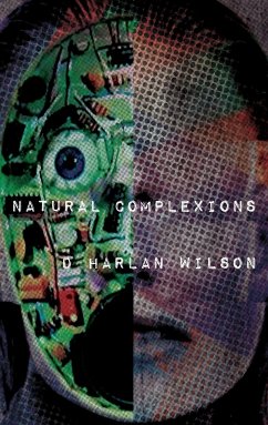 Natural Complexions - Wilson, D. Harlan