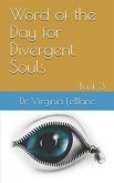 Word of the Day for Divergent Souls: Book 3