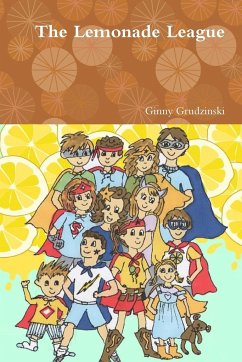 The Lemonade League - Grudzinski, Ginny