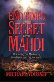 End Times and the Secret of the Mahdi (eBook, ePUB)