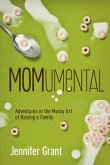 MOMumental (eBook, ePUB)