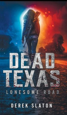 Dead Texas - Slaton, Derek