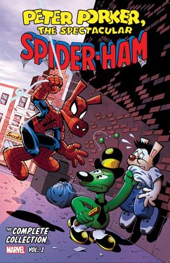 Peter Porker: The Spectacular Spider-ham - The Complete Collection Vol. 1 - DeFalco, Tom