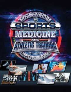 Introduction to Sports Medicine and Athletic Training - France, Robert