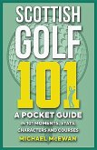 Scottish Golf 101