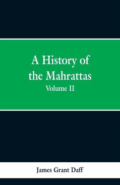 A History Of The Mahrattas - Daff, James Grant