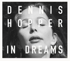 Dennis Hopper: In Dreams - Hopper, Dennis