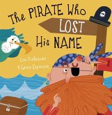 The Pirate Who Lost His Name The Pirate Who Lost His Name
