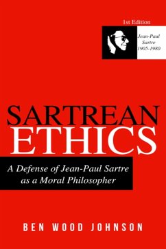 Sartrean Ethics - Johnson, Ben Wood