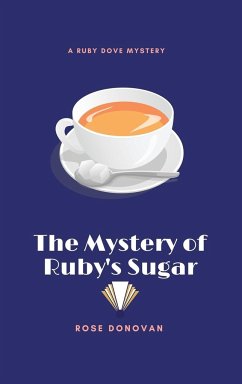 The Mystery of Ruby's Sugar (Large Print) - Donovan, Rose