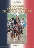 Le Nouveau Dictionnaire de la Grande Armée