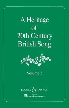 A Heritage of 20th Century British Song: Volume 3