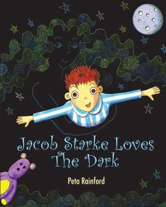 Jacob Starke Loves The Dark - Rainford, Peta