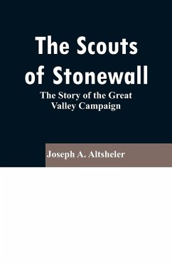 The Scouts of Stonewall - Altsheler, Joseph A.