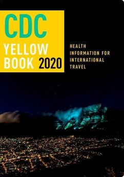 CDC Yellow Book 2020 - (Cdc), Centers For Disease Control and Prevention